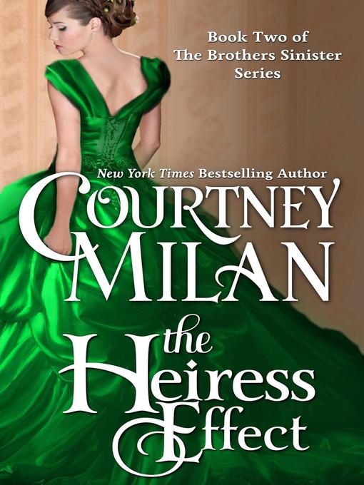 Upplýsingar um The Heiress Effect eftir Courtney Milan - Til útláns